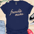 Frenchie Mama - V3 - Elegant Italic T-Shirt